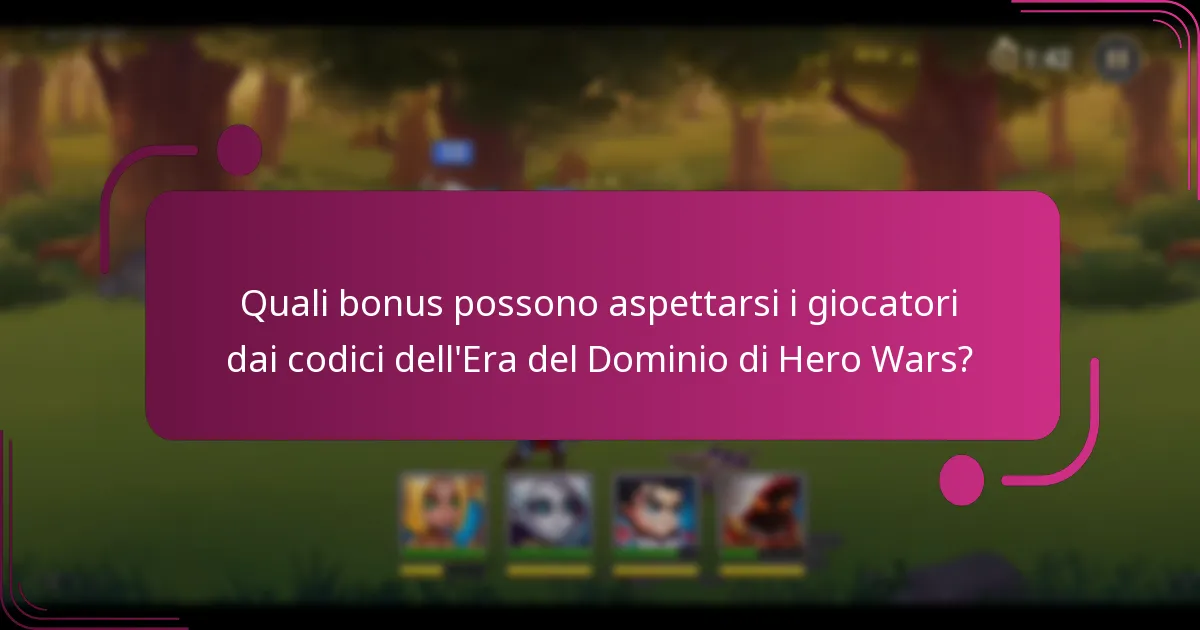 Quali bonus possono aspettarsi i giocatori dai codici dell'Era del Dominio di Hero Wars?