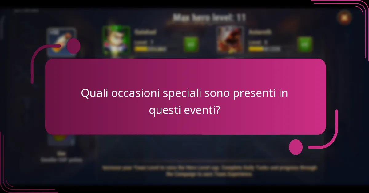 Quali occasioni speciali sono presenti in questi eventi?